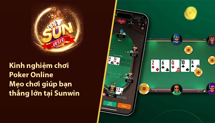 Kinh nghiệm chơi Poker Online